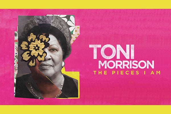 Film Screening: Toni Morrison: The Pieces I Am (2019) 